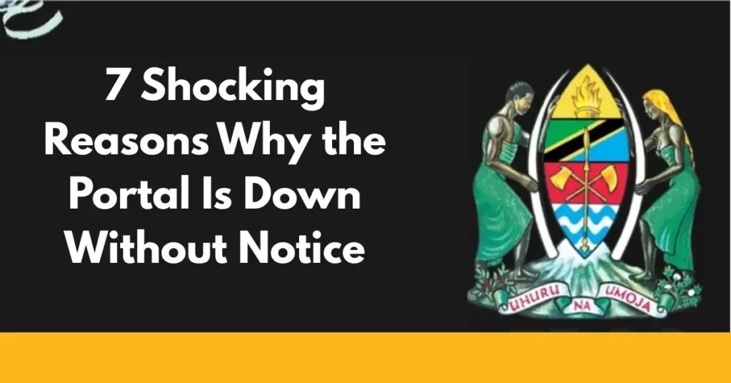 7 Shocking Reasons Why the Portal Down Without Notice