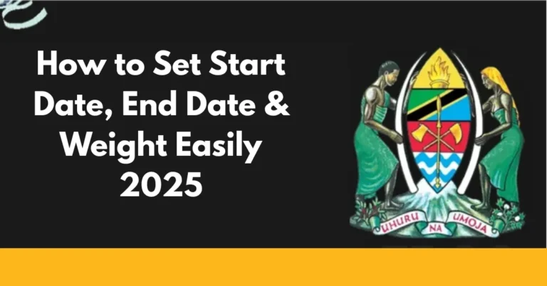How to Set Start Date, End Date & Weight Easily 2025