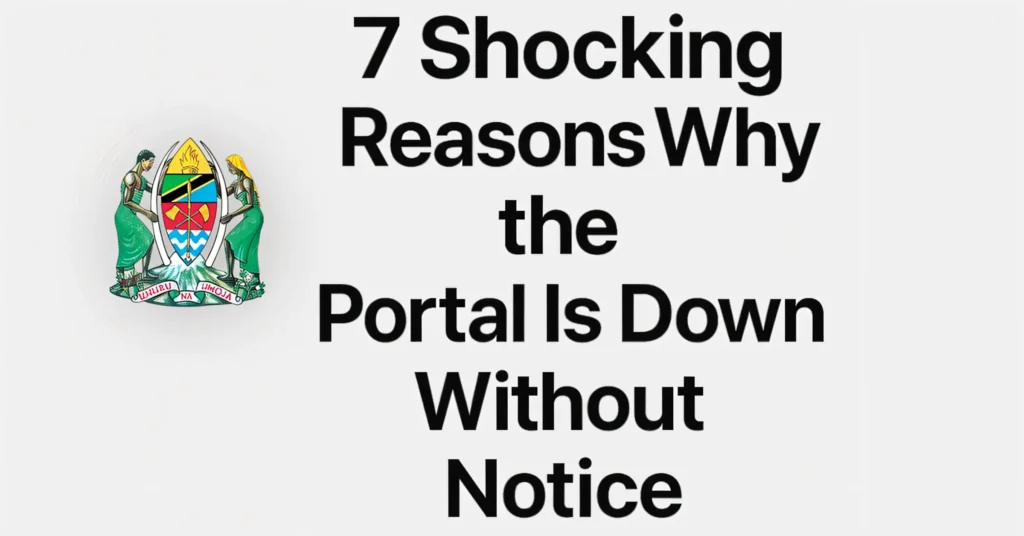 7 Shocking Reasons Why the Portal Is Down Without Notice