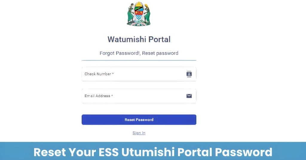 ESS Utumishi Reset Password – 7 Simple Steps to Success